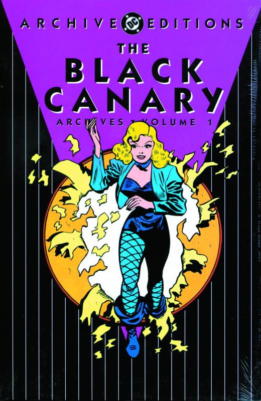 BLACK CANARY ARCHIVES HARDCOVER VOL 01