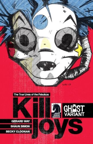 TRUE LIVES OF THE FABULOUS KILLJOYS #1 (OF 6) GHOST VARIANT