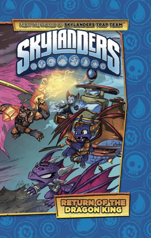 SKYLANDERS RTN OF DRAGON KING HARDCOVER