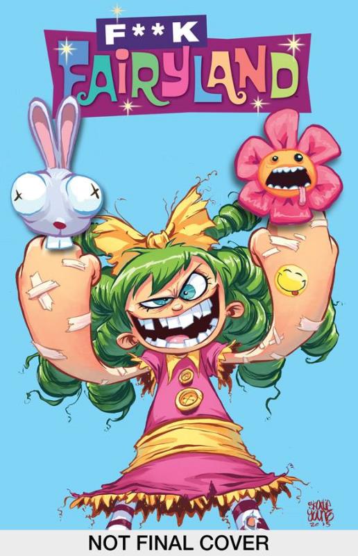 I HATE FAIRYLAND #1 F*CK FAIRYLAND VARIANT (MR)