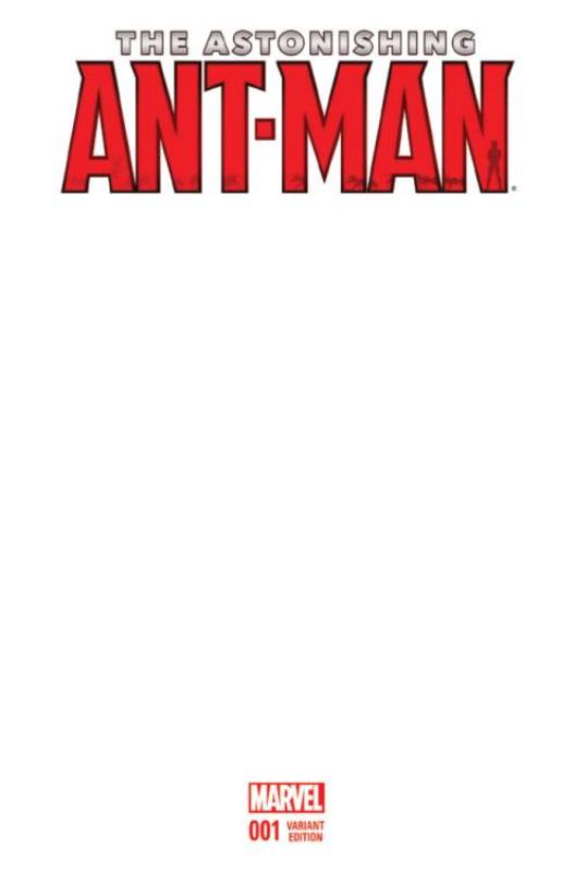 ASTONISHING ANT-MAN #1 BLANK VARIANT