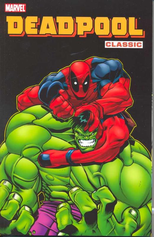 DEADPOOL CLASSIC TP 02