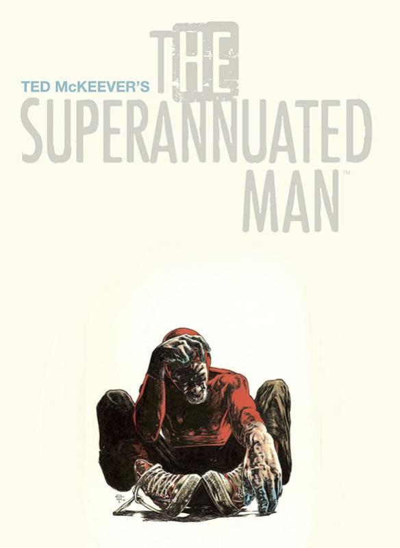 SUPERANNUATED MAN TP (MR)