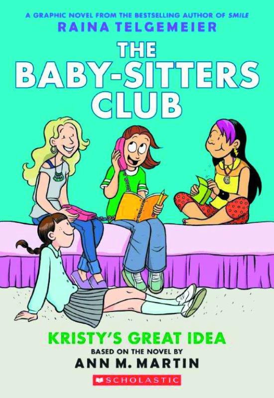 BABY SITTERS CLUB COLOR ED GN 01 KRISTYS GREAT IDEA