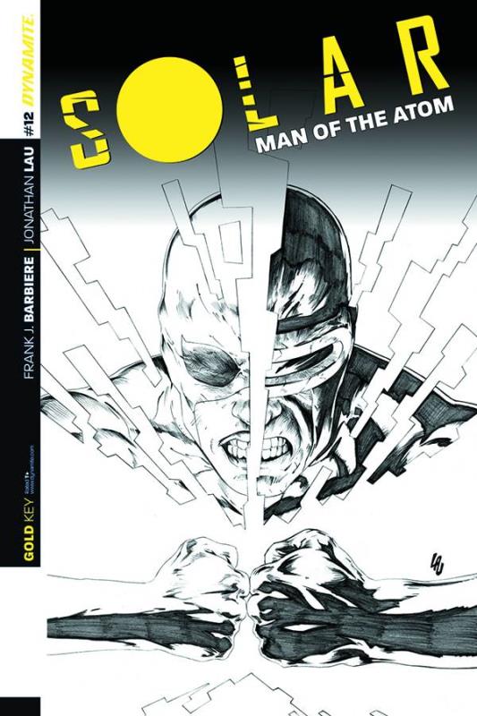 SOLAR MAN OF ATOM #12 1:25 LAU B&W VARIANT