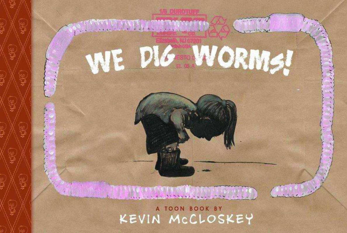 WE DIG WORMS HARDCOVER