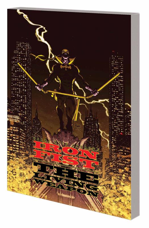 IRON FIST LIVING WEAPON TP VOL 02 REDEMPTION