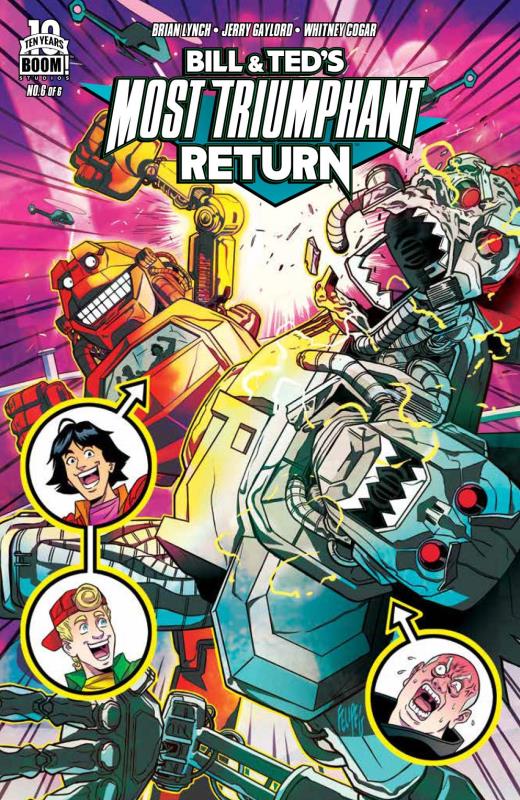 BILL & TED MOST TRIUMPHANT RETURN #6 (OF 6)