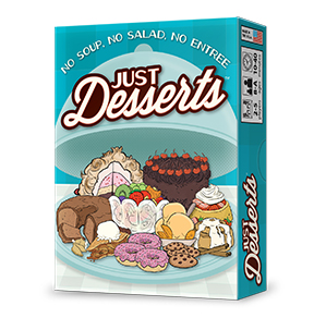 JUST DESSERTS