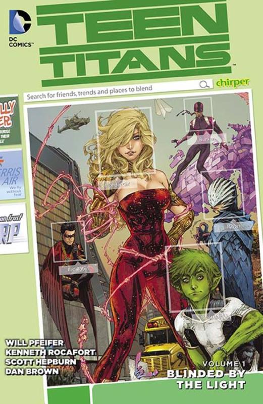 TEEN TITANS HARDCOVER 01 BLINDED BY THE LIGHT