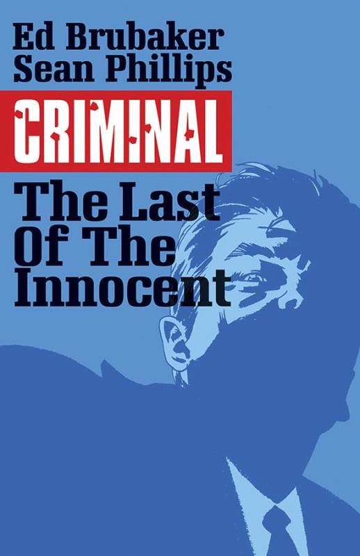 CRIMINAL TP 06 LAST OF THE INNOCENT (MR)