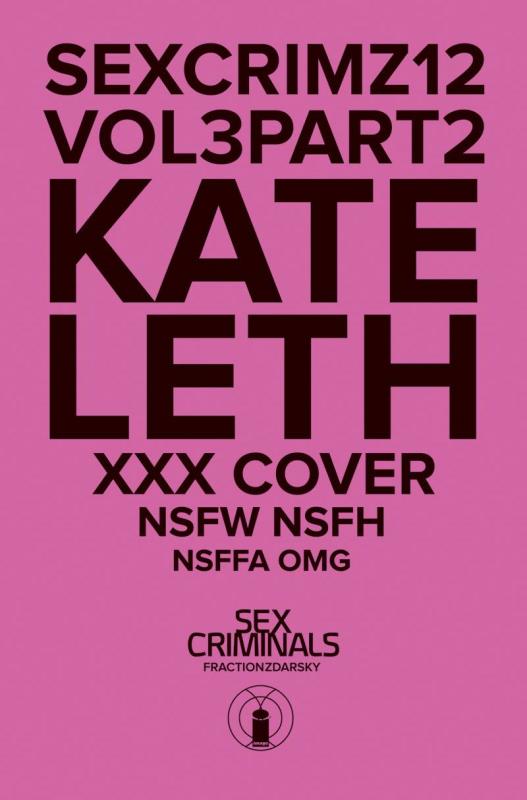 SEX CRIMINALS #12 KATE LETH XXX VARIANT (MR)