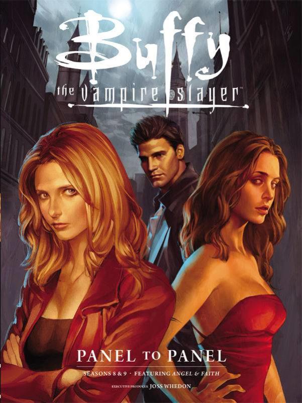 BUFFY THE VAMPIRE SLAYER PANEL TO PANEL SEASONS 8 & 9 TP