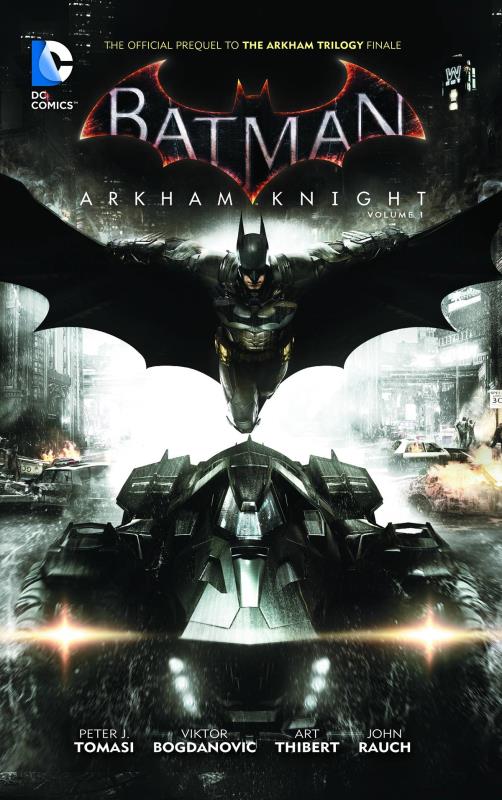 BATMAN ARKHAM KNIGHT TP 01