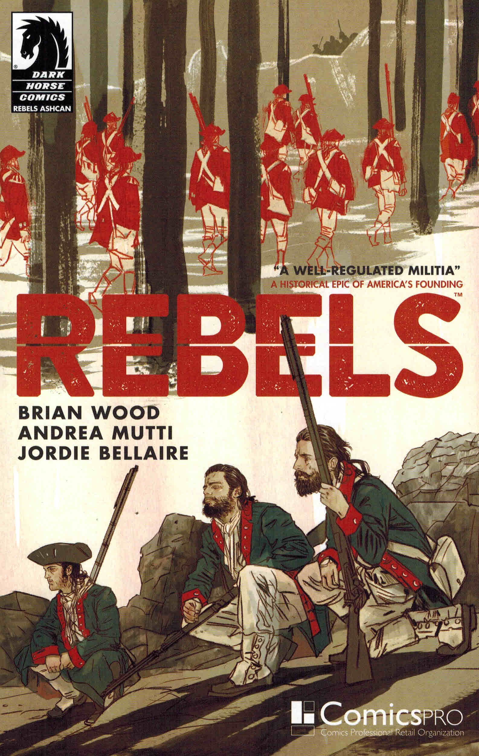 REBELS #1 ASHCAN COMICSPRO VARIANT