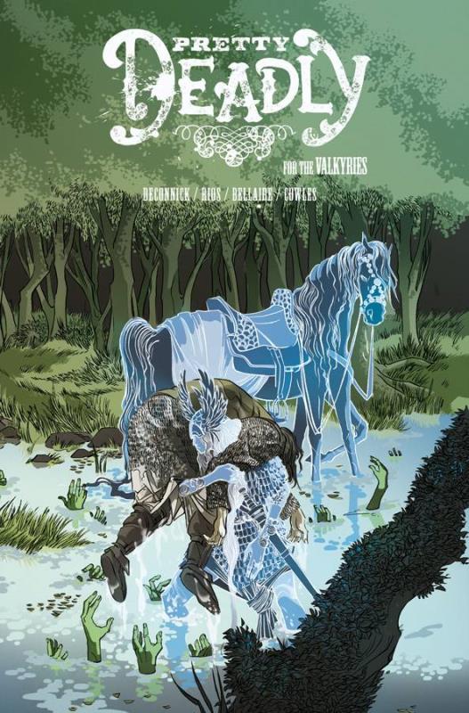 PRETTY DEADLY #6 CVR B VALKYRIE SHOP VARIANT (MR)