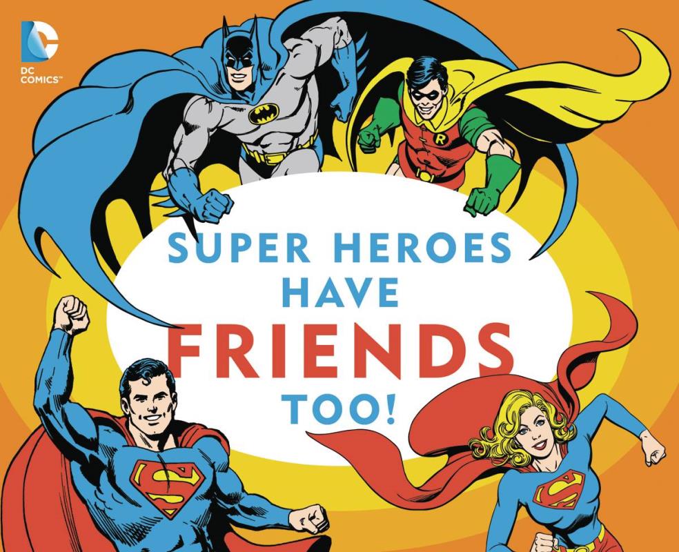 DC SUPER HEROES NEED FRIENDS TOO BOARD BOOK