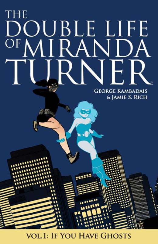 DOUBLE LIFE OF MIRANDA TURNER TP 01