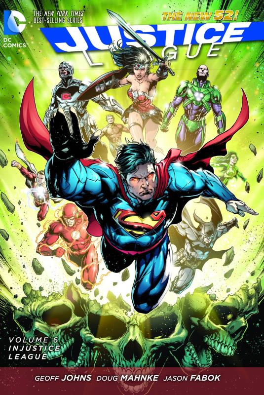 JUSTICE LEAGUE TP 06 INJUSTICE LEAGUE