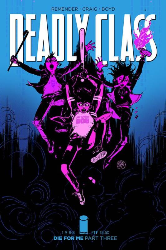 DEADLY CLASS #19 (MR)