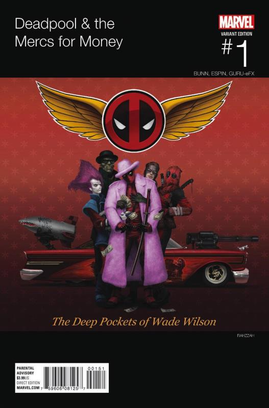 DEADPOOL MERCS FOR MONEY #1 (OF 5) HIP HOP VARIANT