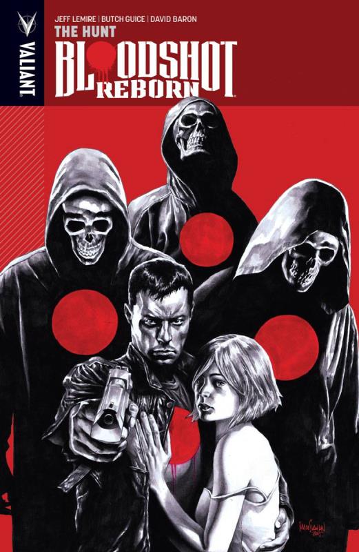 BLOODSHOT REBORN TP 02 THE HUNT