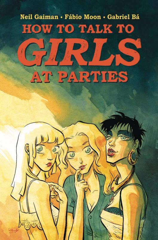 NEIL GAIMANS HOW TO TALK TO GIRLS AT PARTIES HARDCOVER