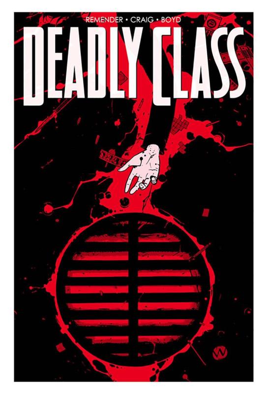 DEADLY CLASS #21 CVR A CRAIG & BOYD (MR)