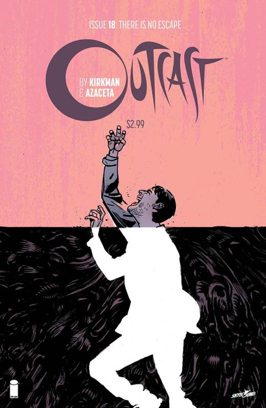 OUTCAST BY KIRKMAN & AZACETA #18 (MR)