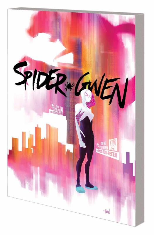 SPIDER-GWEN TP 01 GREATER POWER