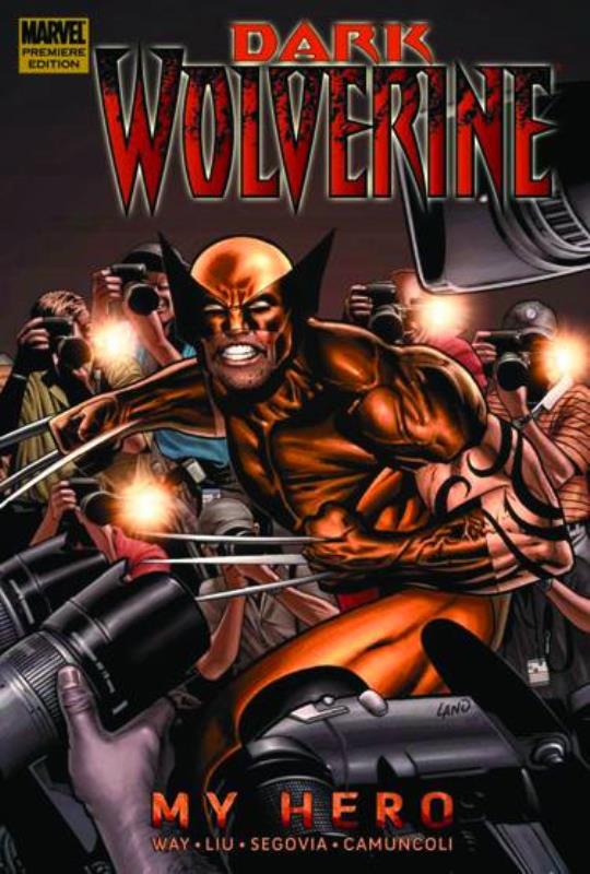 WOLVERINE DARK WOLVERINE PREMIUM HARDCOVER 02 MY HERO