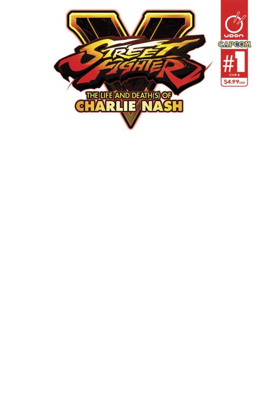 STREET FIGHTER V CHARLIE NASH CVR B BLANK SKETCH