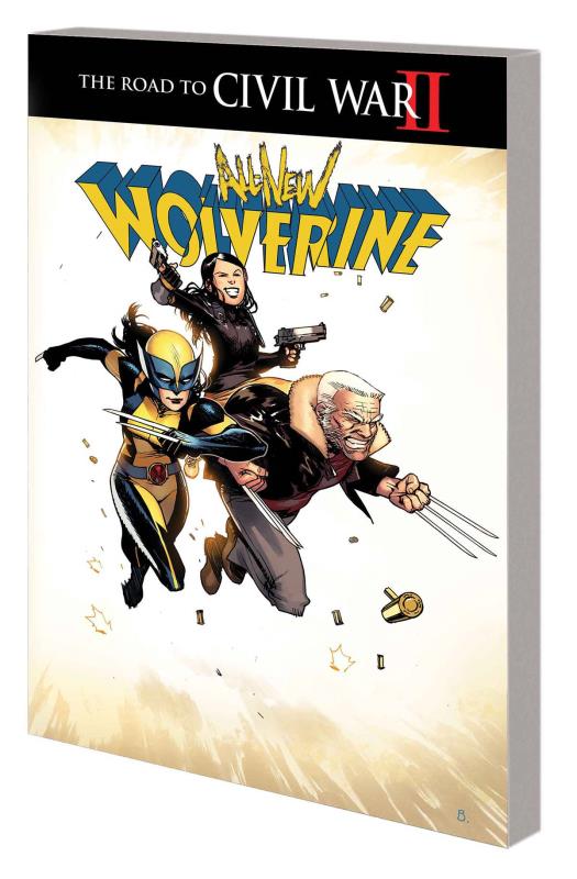 ALL NEW WOLVERINE TP 02 CIVIL WAR II