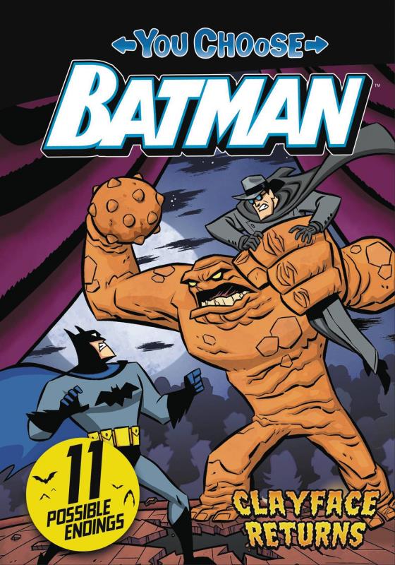 BATMAN YOU CHOOSE YR STORIES CLAYFACE RETURNS