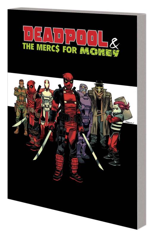 DEADPOOL AND MERCS FOR MONEY TP 00 MERC MADNESS