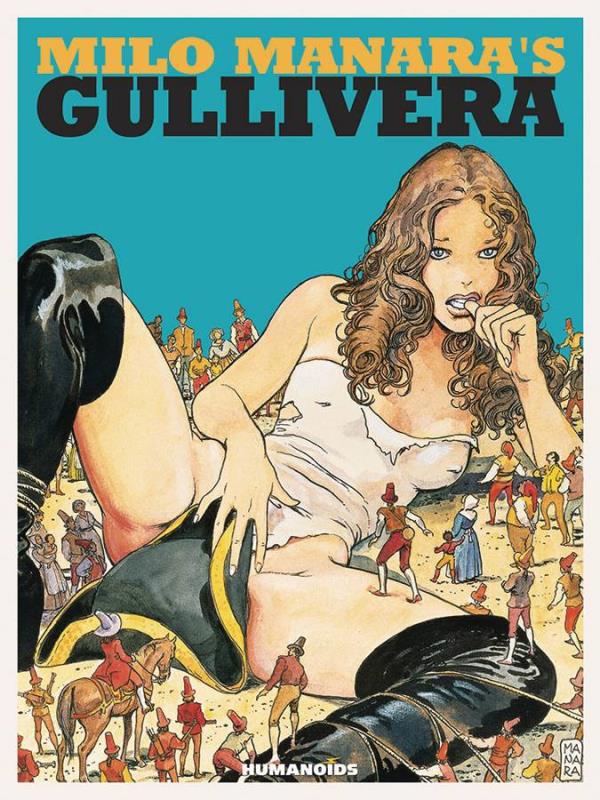 MILO MANARAS GULLIVERA DELUXE HARDCOVER (MR)