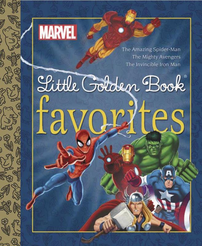 MARVEL HEROES LITTLE GOLDEN BOOK FAVORITES REISSUE