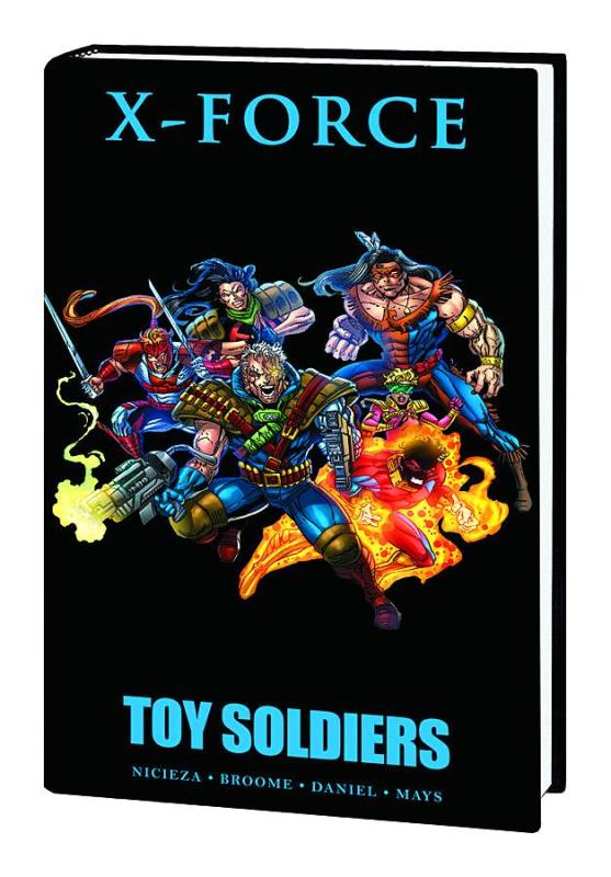 X-FORCE TOY SOLDIERS PREMIUM HARDCOVER