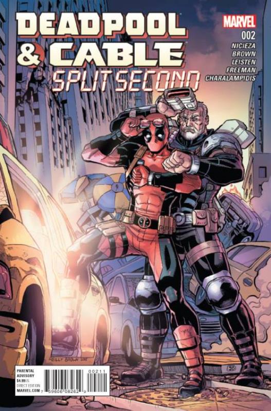 DEADPOOL AND CABLE SPLIT SECOND #2 (OF 3)