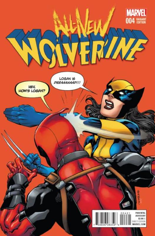 ALL NEW WOLVERINE #4 1:10 DEADPOOL VARIANT