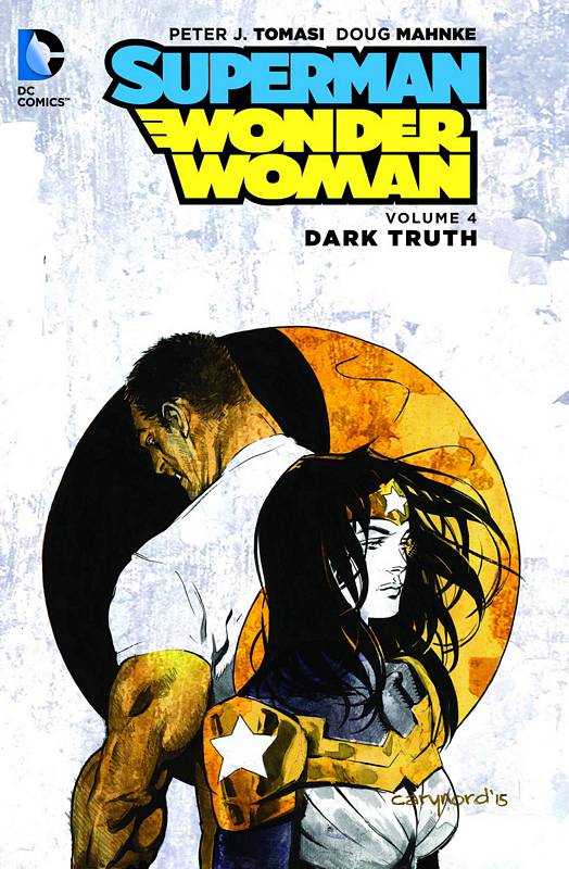 SUPERMAN WONDER WOMAN TP 04 DARK TRUTH