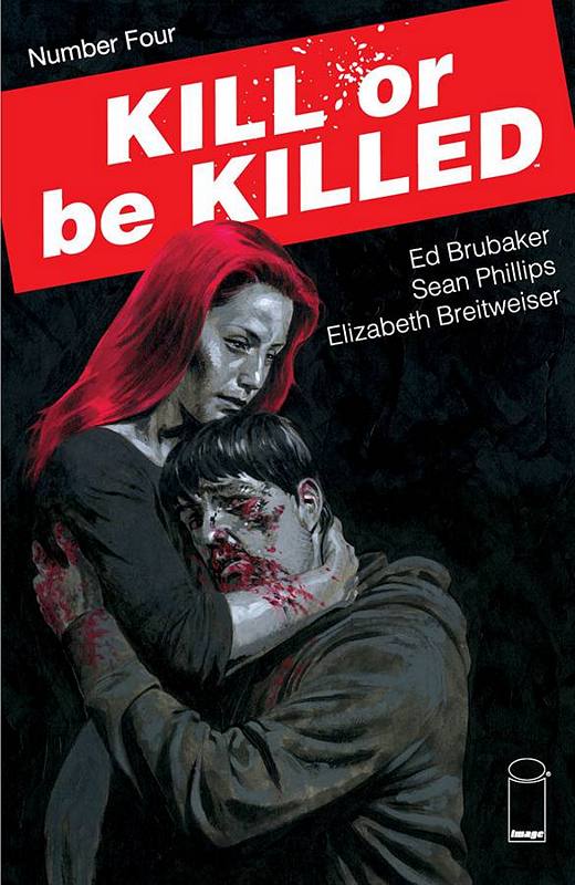 KILL OR BE KILLED #4 (MR)