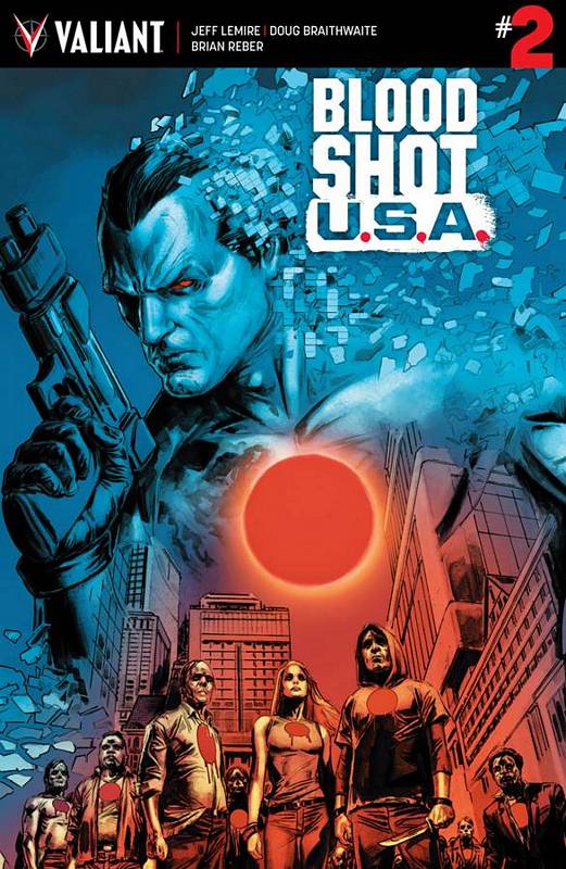 BLOODSHOT USA #2 (OF 4) CVR A BRAITHWAITE