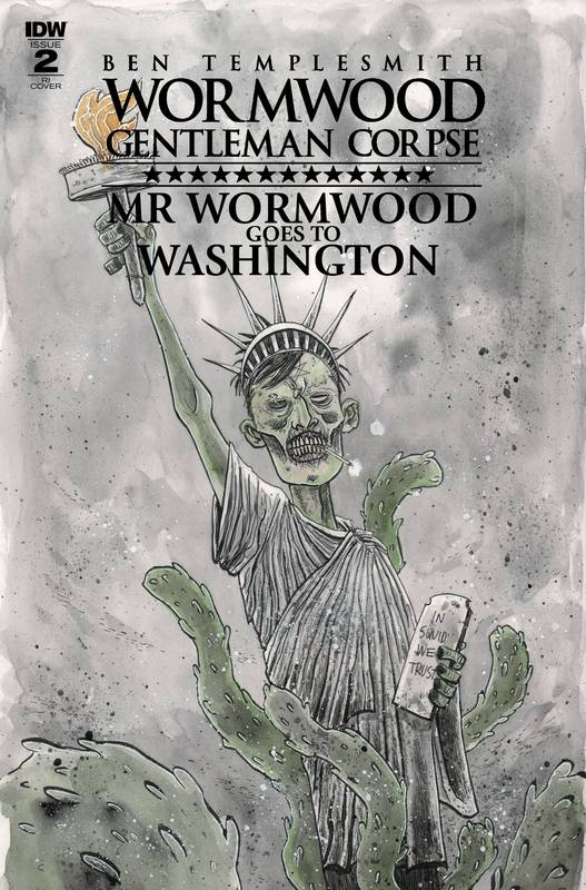 WORMWOOD GOES TO WASHINGTON #2 (OF 3) 1:10 COPY VARIANT