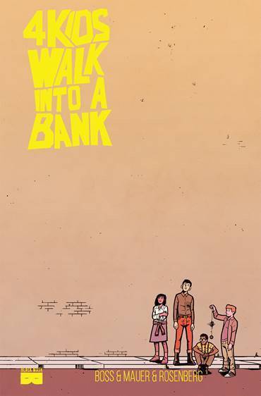 LCSD 2017 4 KIDS WALK INTO A BANK HARDCOVER (MR) VARIANT