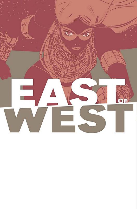 EAST OF WEST #32