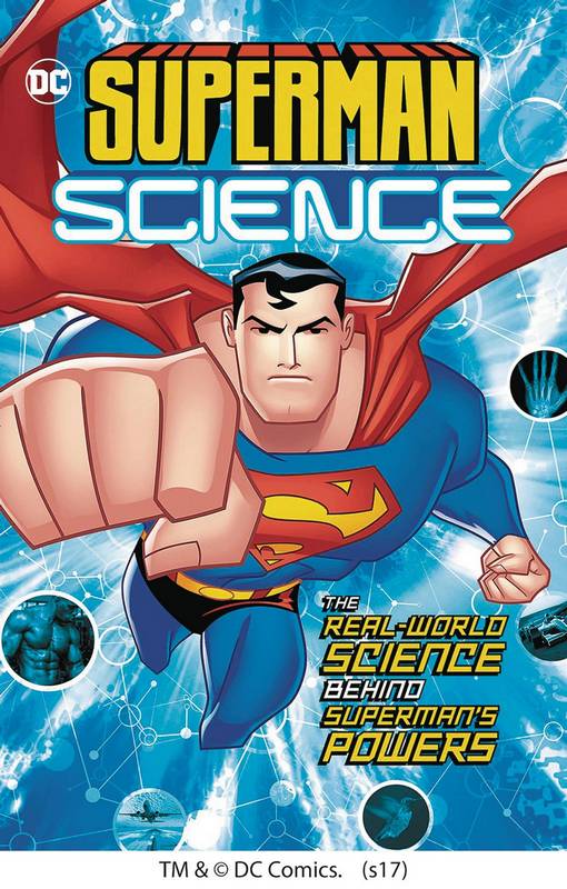 SUPERMAN SCIENCE REAL WORLD SCIENCE BEHIND SUPERMANS POWERS