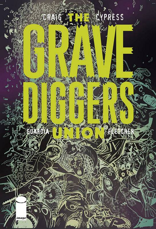 GRAVEDIGGERS UNION #4 (MR)