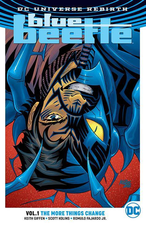 BLUE BEETLE TP 01 THE MORE THINGS CHANGE (REBIRTH)