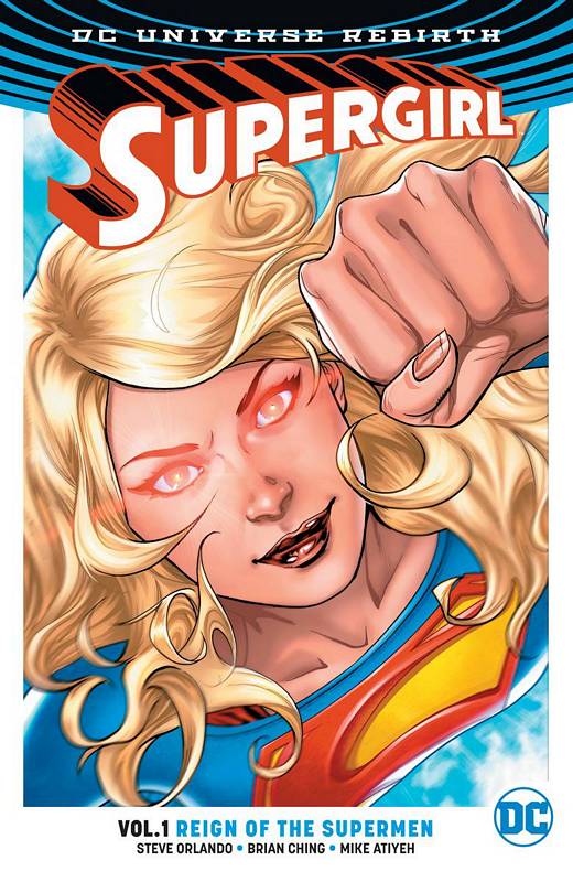 SUPERGIRL TP 01 REIGN OT CYBORG SUPERMEN (REBIRTH)